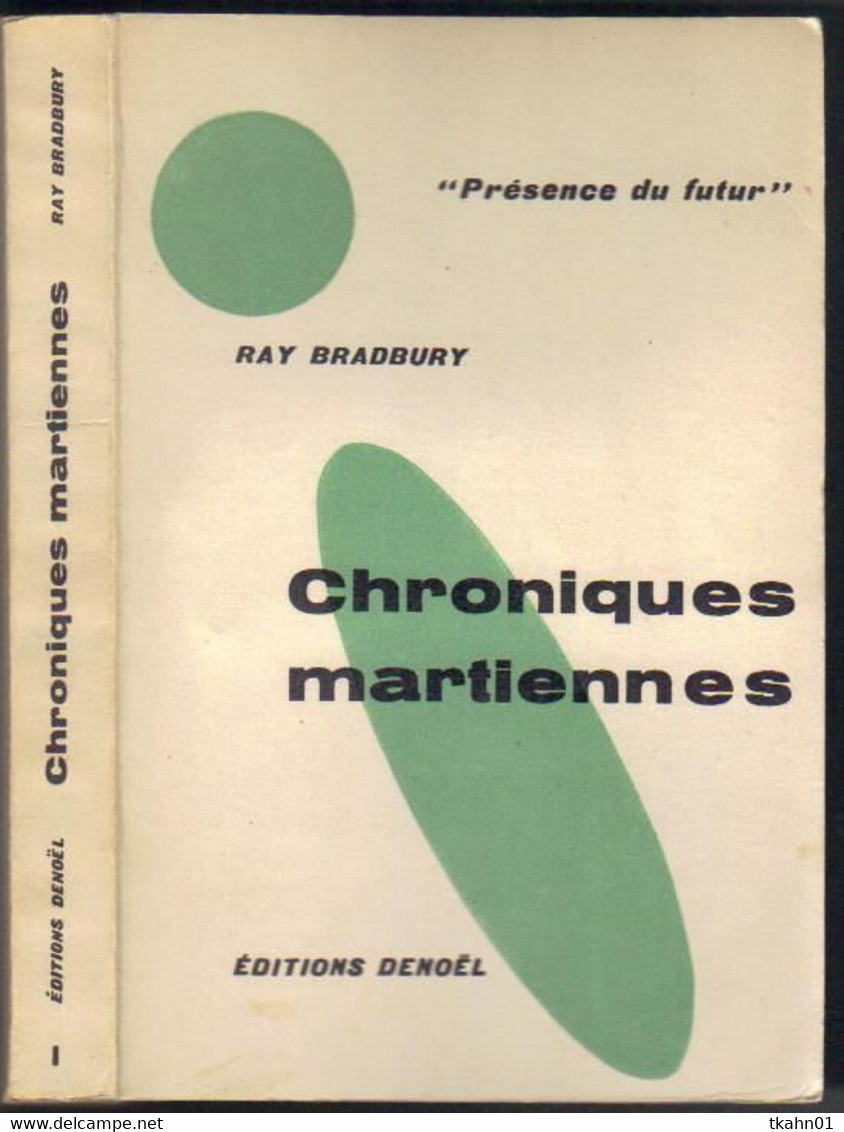 PRESENCE DU FUTUR N° 1 " CHRONIQUES MARTIENNES " BRADBURY  DE 1960 - Présence Du Futur