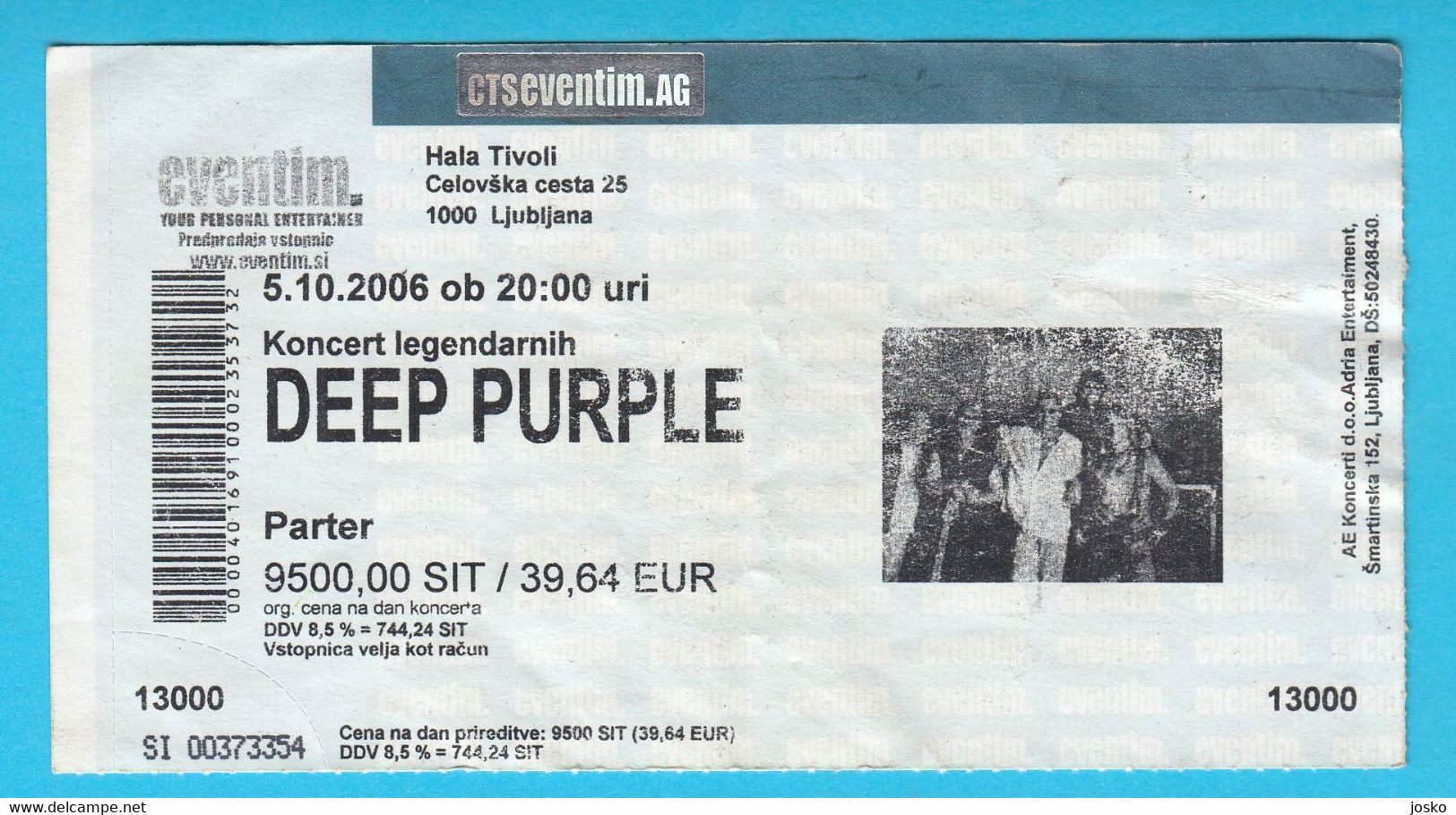 DEEP PURPLE ... 2006 (Ljubljana - Slovenia) - Original Old Concert Ticket * Billet Biglietto Boleto - Concert Tickets