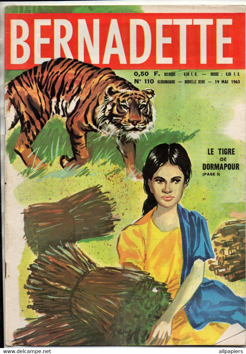 Bernadette N°110 Le Tigre De Dormapour - Patron D'un Joli Patelot - L'enfant Du Fleuve - Caméra B...1963 - Bernadette