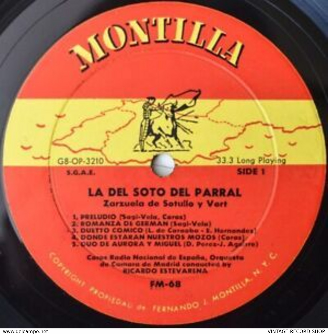 LA SOTO DEL PARRAL ZARZUELA BY SOUTULLO Y VERT- LUIS SAGI-VELA-DOLORES PEREZMONT - Música Del Mundo