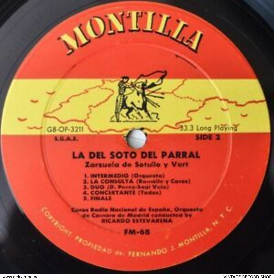 LA SOTO DEL PARRAL ZARZUELA BY SOUTULLO Y VERT- LUIS SAGI-VELA-DOLORES PEREZMONT - Wereldmuziek
