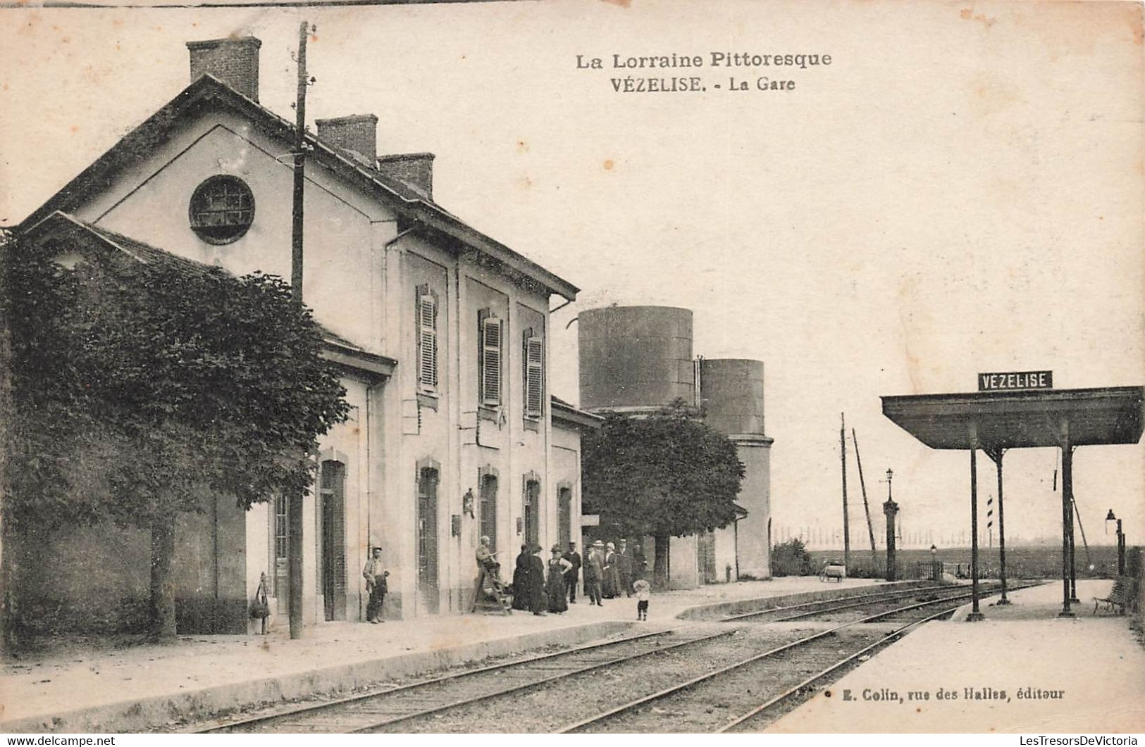 CPA Vezelise - La Gare - E Colin Editeur - Animé - Vezelise