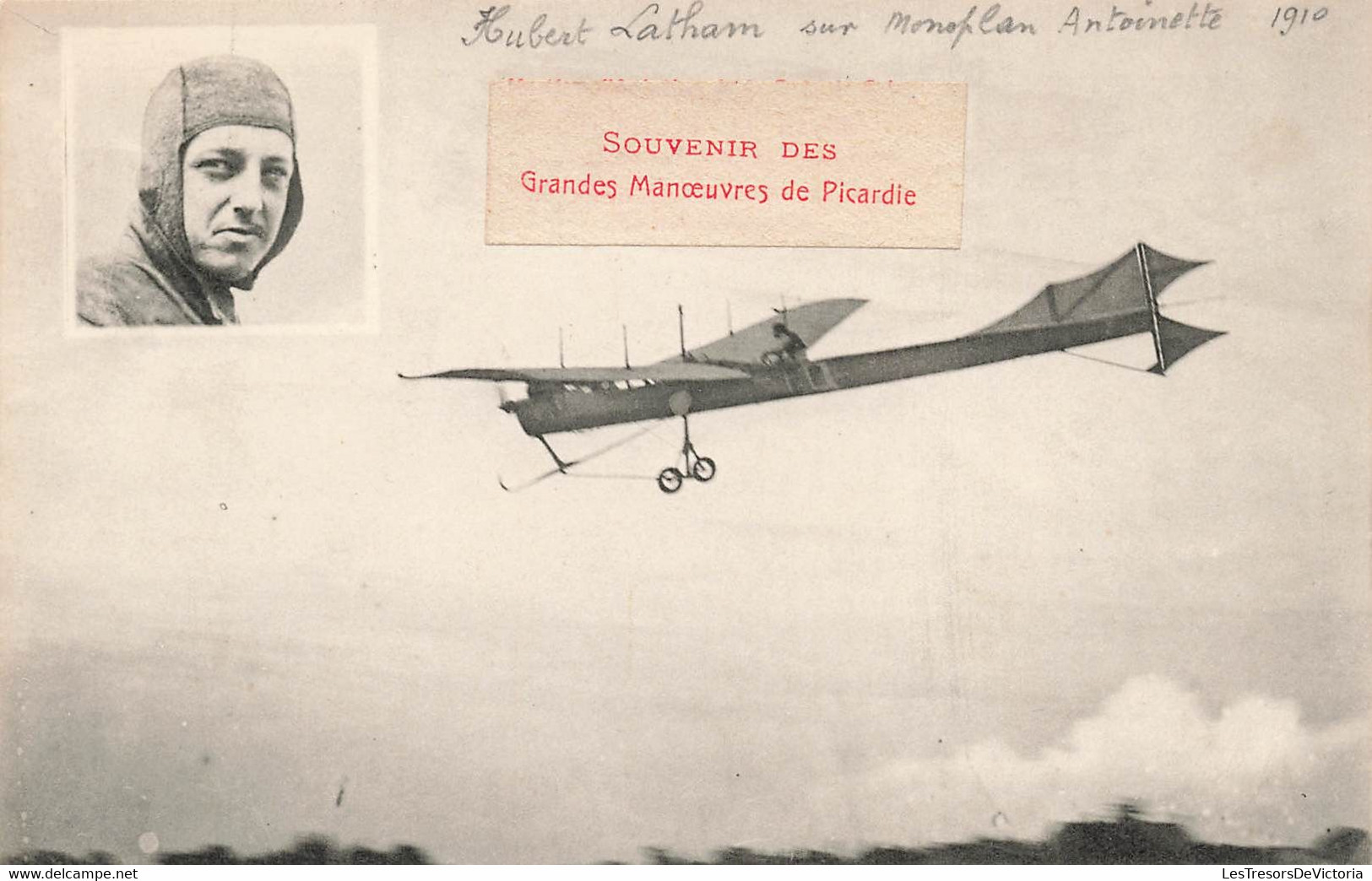 CPA Aviation - Hubert Latham Sur Monoplan Antoinette - Souvenirs Des Grandes Manoeuvres De Picardie - ....-1914: Vorläufer