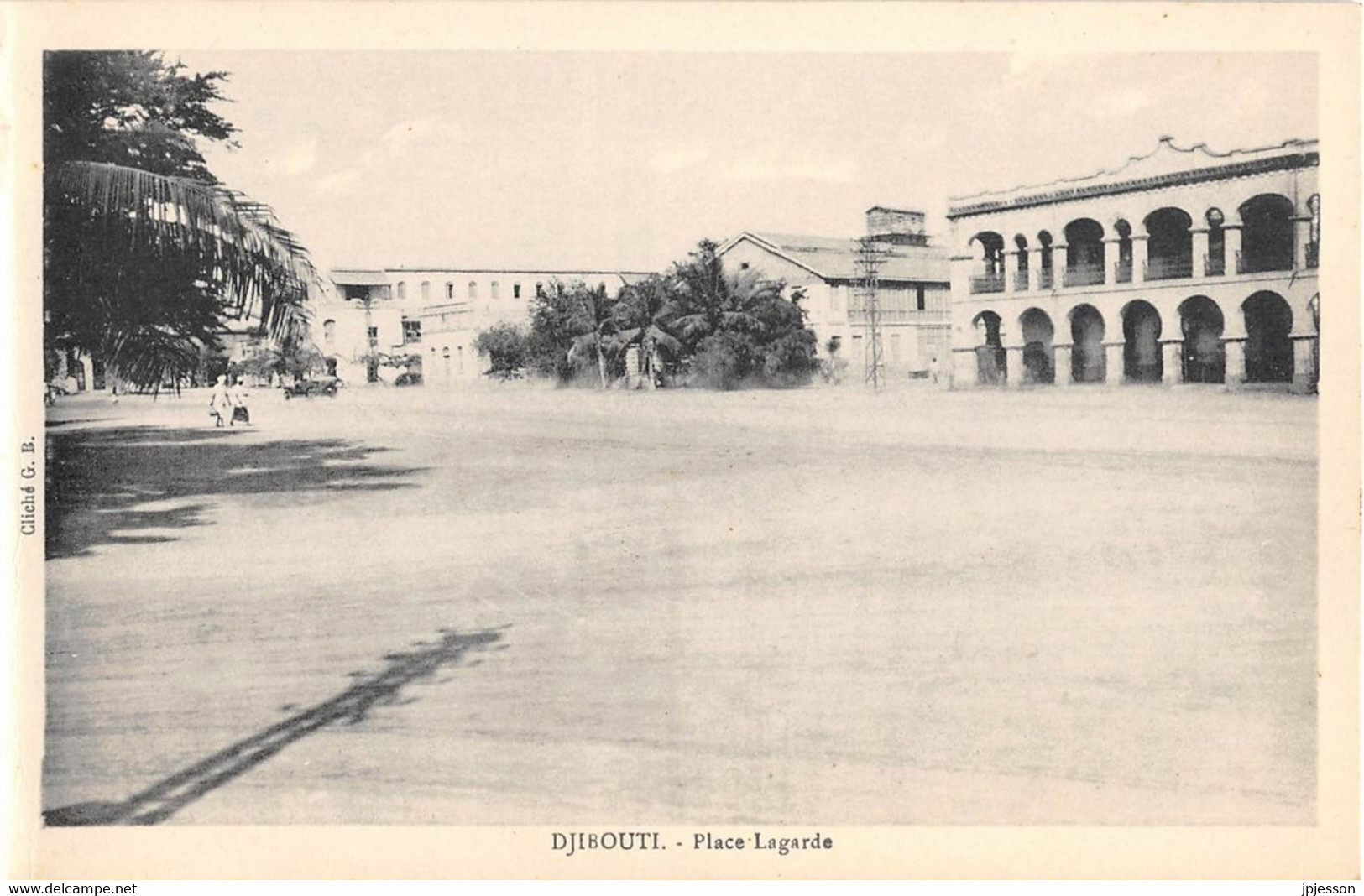 DJIBOUTI - PLACE LAGARDE - Djibouti
