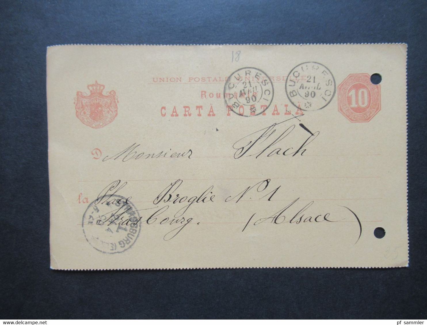 Rumänien 1890 Ganzsache Auslands PK Nach Strasbourg Im Elsass Mit Ank. Stempel Strassburg (Elsass) - Entiers Postaux