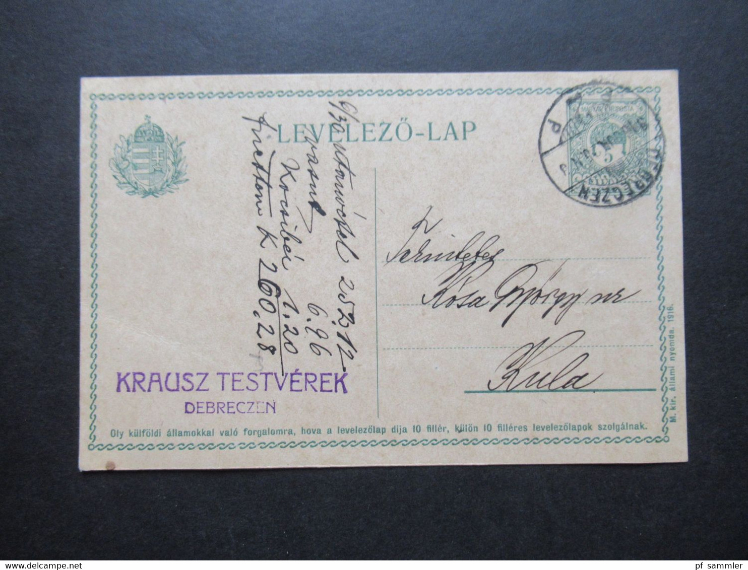 Ungarn 1925 Ganzsache Nach Kula Abs. Stempel Krausz Testverek Debreczen Rückseitig Fiskalmarke ?! Revenue ? - Postwaardestukken