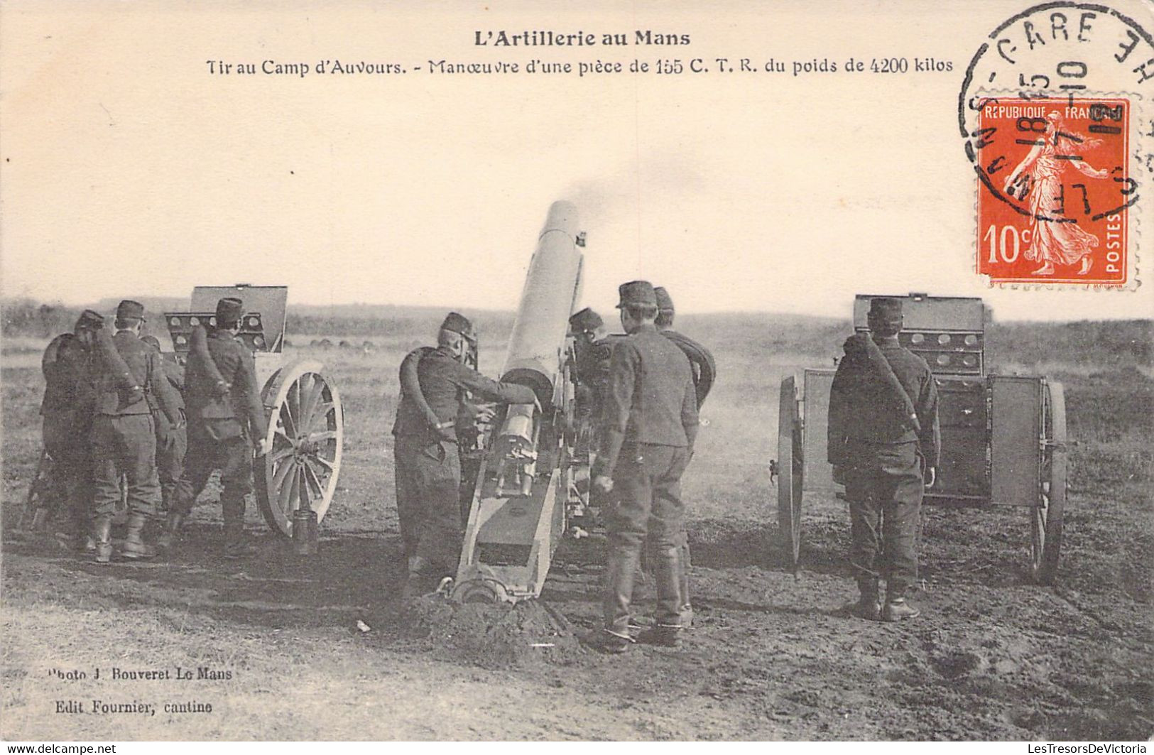 CPA - MILITARIAT - L'artillerie Au Mans - Tir Au Camp D'Auvours - Manoeuvre D'un Canon De 155 - Edition Fournier - Manöver