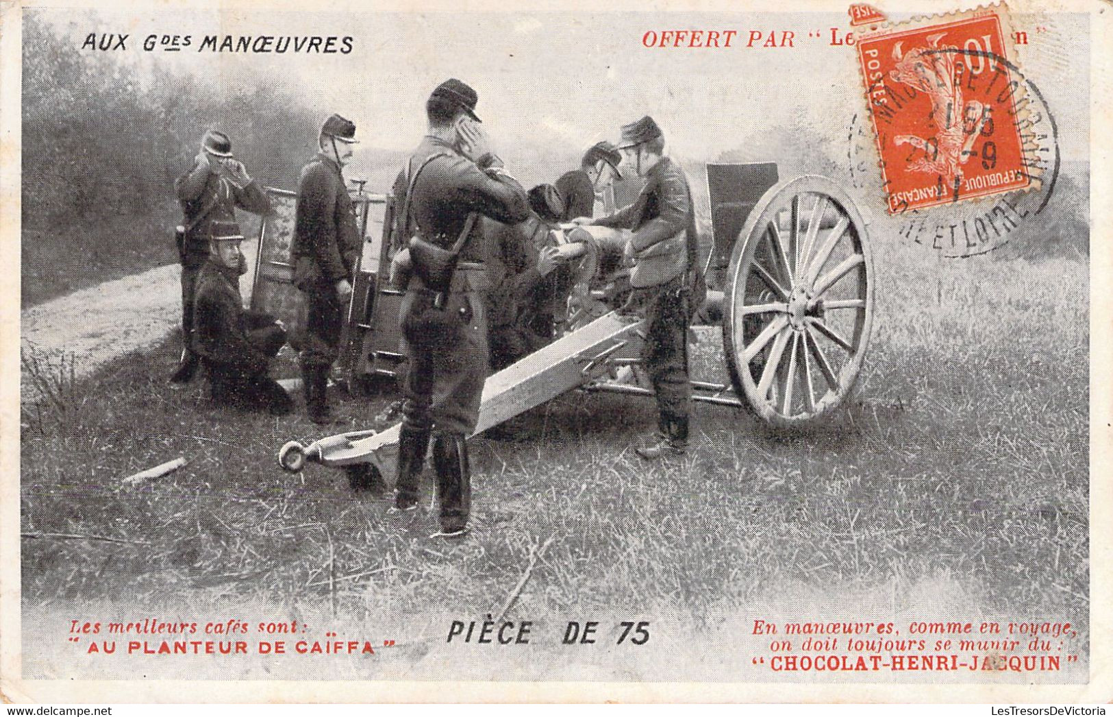 CPA - MILITARIAT - Aux Grandes Manoeuvres - Tir Avec Pièce De 75 - Pub Au Planteur De Caiffa - Manovre