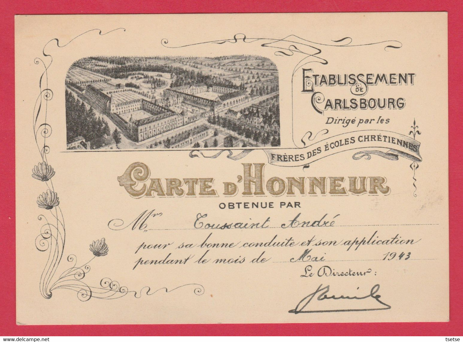 Etablissement De Carlsbourg - Frères Des Ecoles Chrétiennes - Carte D'Honneur ... D'un élève - 1943 ( Voir Verso ) - Paliseul