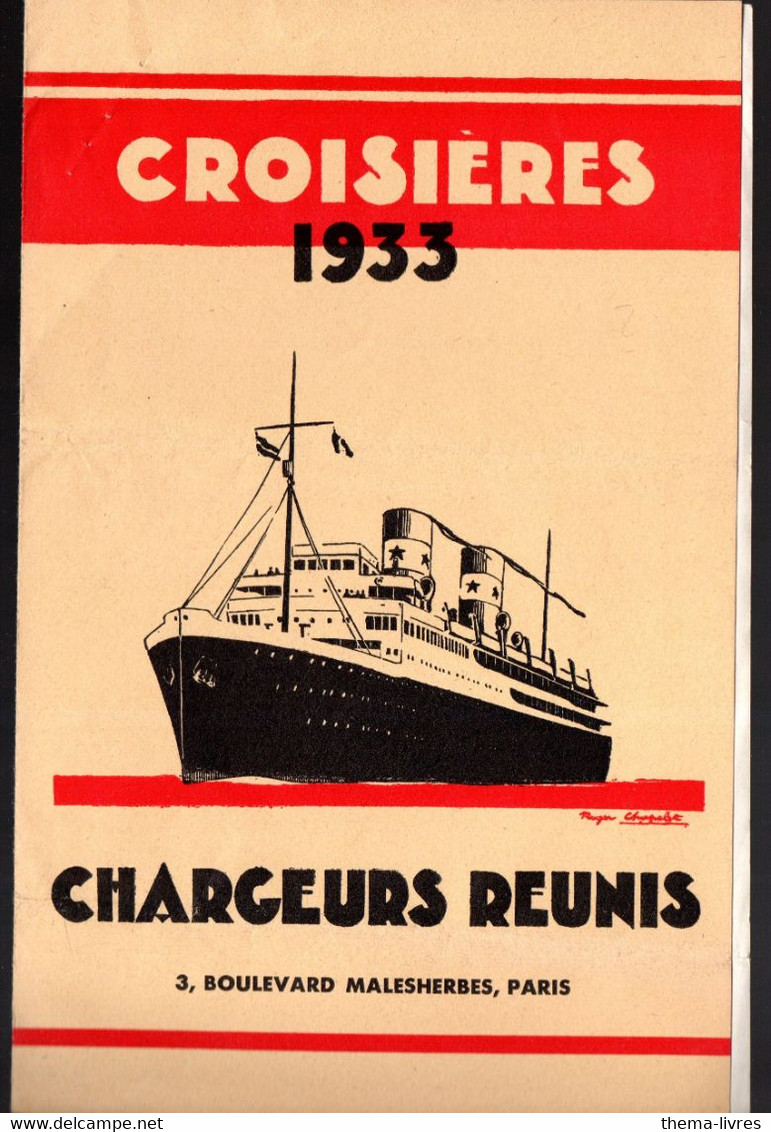 Horaires  Et  Tarifs 1933 CROISIERES CHARGEURS  REUNIS  (M4765) - Welt