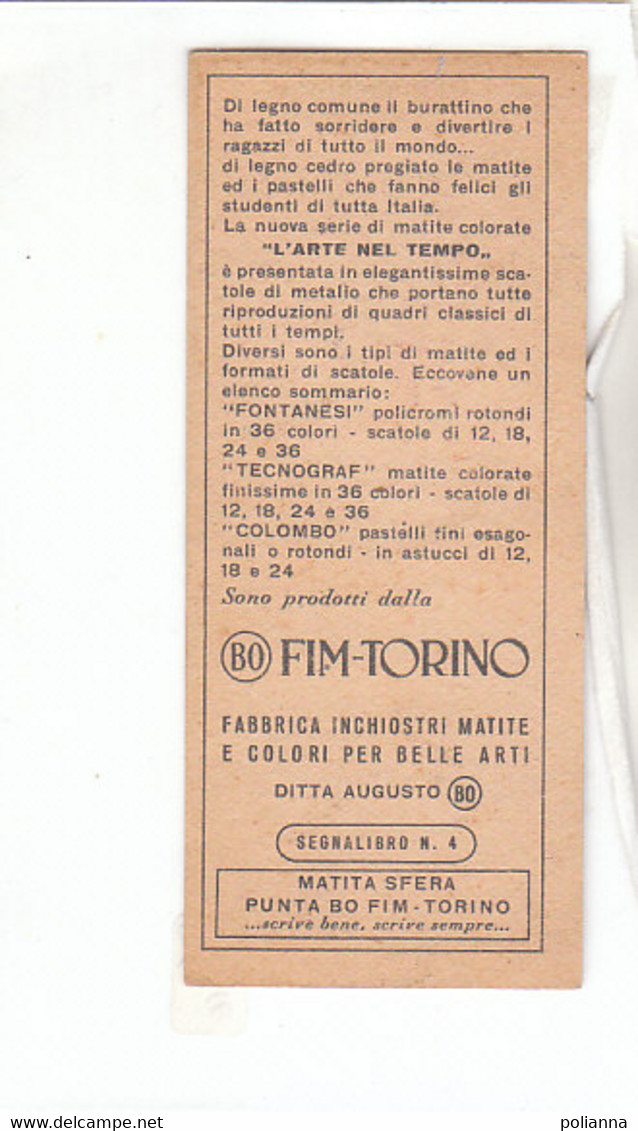 PO1231E# SEGNALIBRO - FIABA - PINOCCHIO - FABBRICA INCHIOSTRI - MATITE FIM-TORINO - Marque-Pages