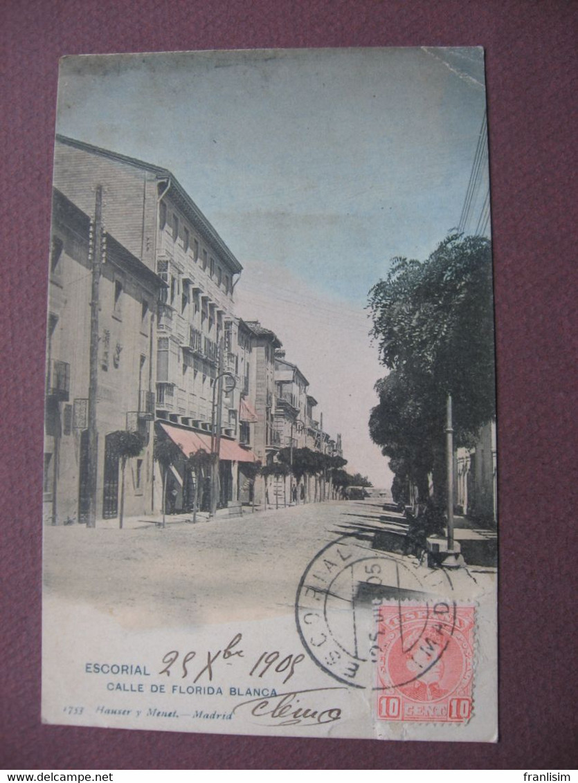CPA SAN LORENZO DE EL ESCORIAL Calle De Florida Blanca 1905 - Madrid