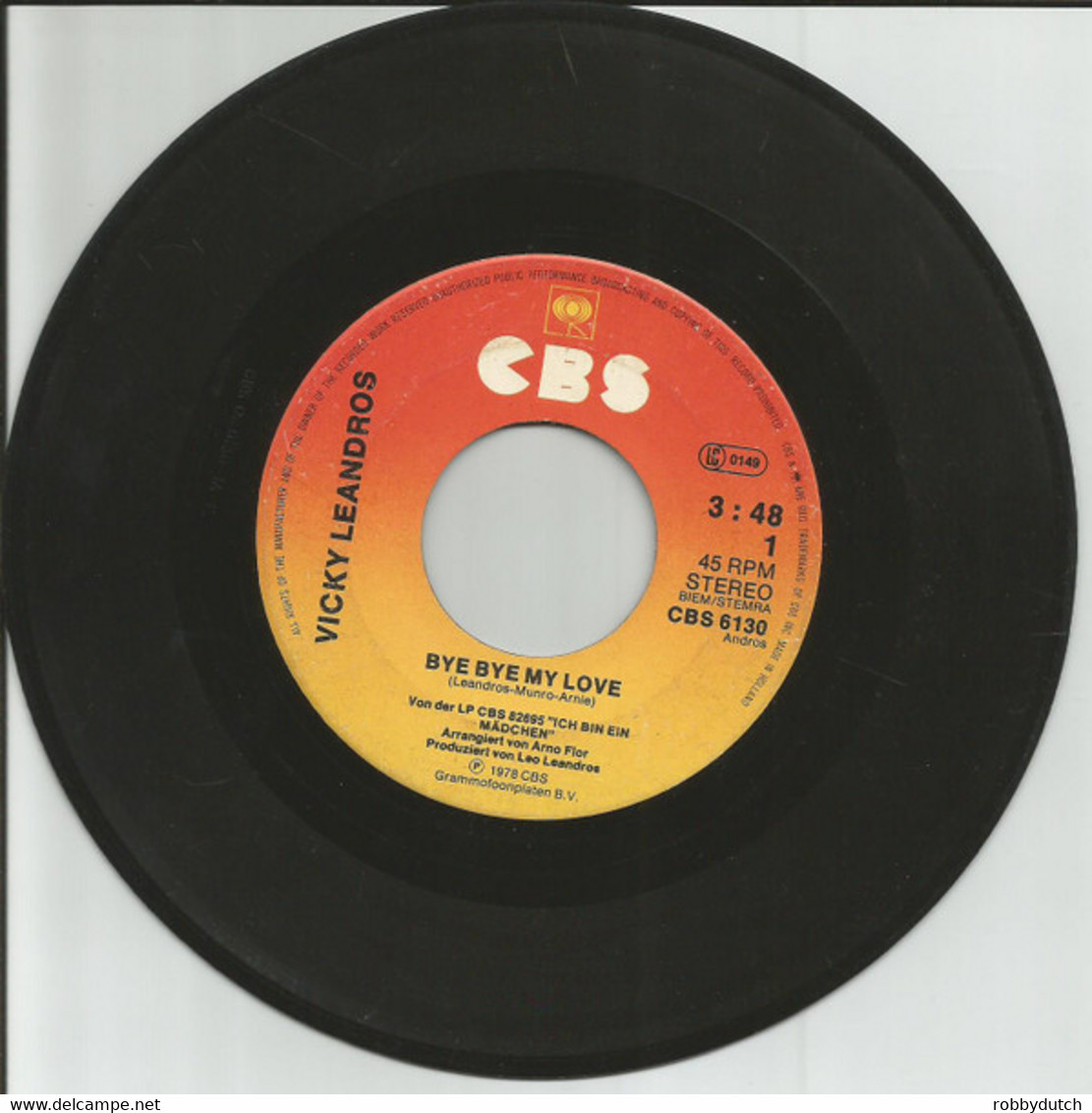 * 7" *  VICKY LEANDROS - BYE BYE MY LOVE (Holland 1978) - Autres - Musique Allemande