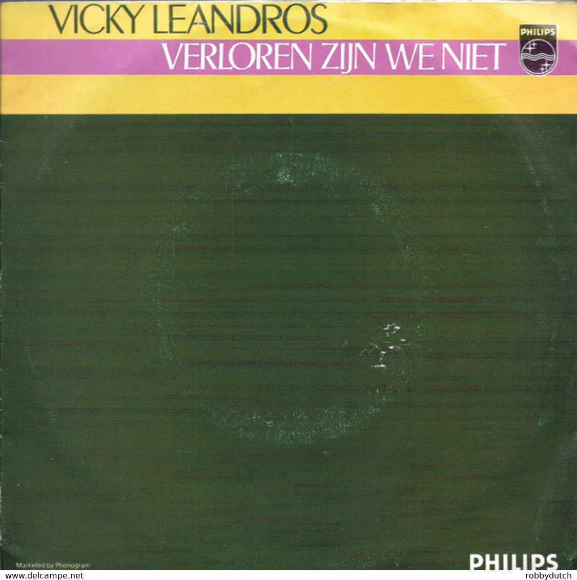 * 7" *  VICKY LEANDROS - VERLOREN ZIJN WE NIET (Holland  1982) - Altri - Fiamminga