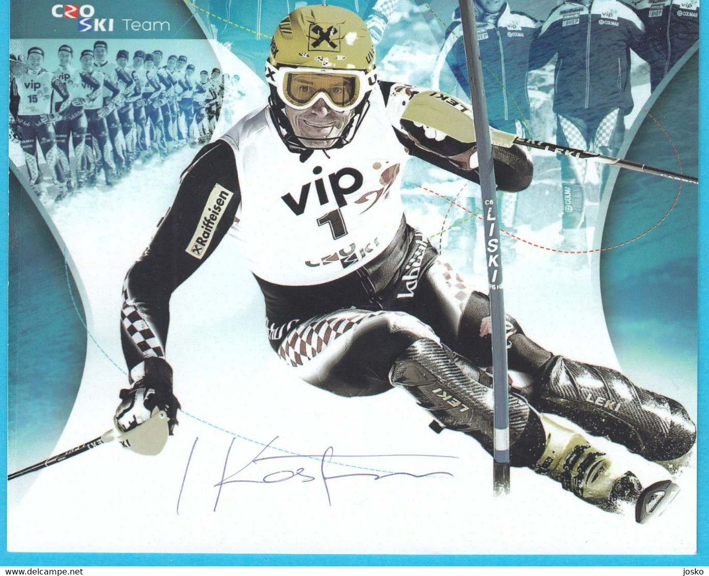 IVICA KOSTELIC - Original Autograph * 4 Times Silver Medalist On Olympic Games * Alpine Ski Skiing Autographe Autogramm - Autogramme