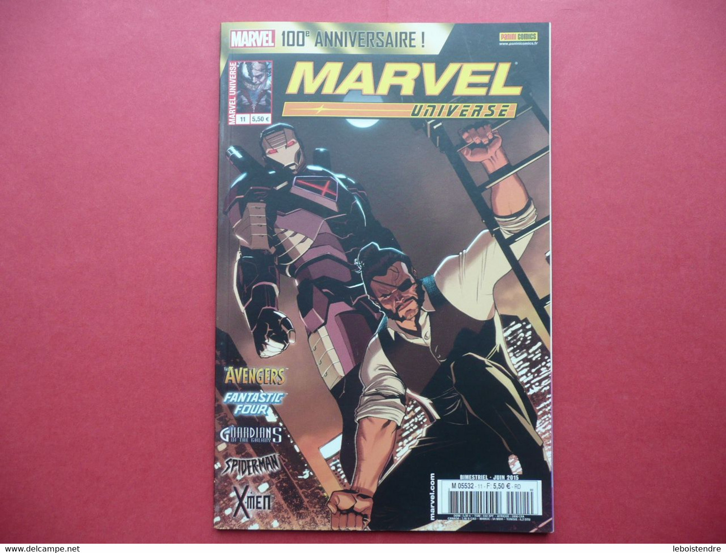 MARVEL UNIVERSE N° 11 JUIN 2015 ( V 3 ) 100 E ANNIVERSAIRE   MARVEL PANINI COMICS - Marvel France