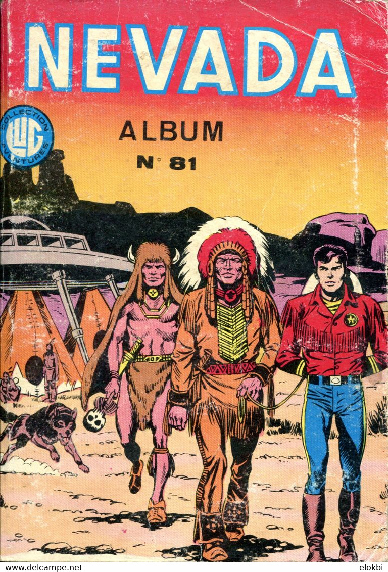 Nevada Album N°81 (revues N°440, N°441 Et N°442 De Mars, Avril Et Mai 1984) - Nevada