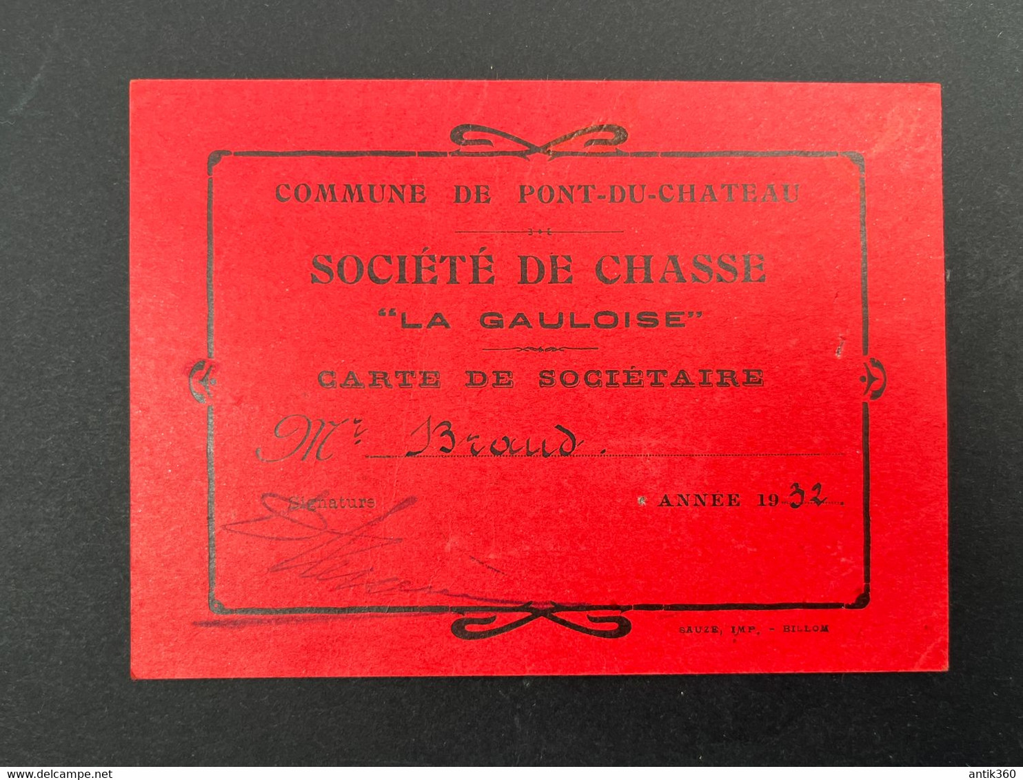 Ancienne Carte Société De Chasse LA GAULOISE Commune De Pont-du-Château Puy De Dôme 1932 - Lidmaatschapskaarten