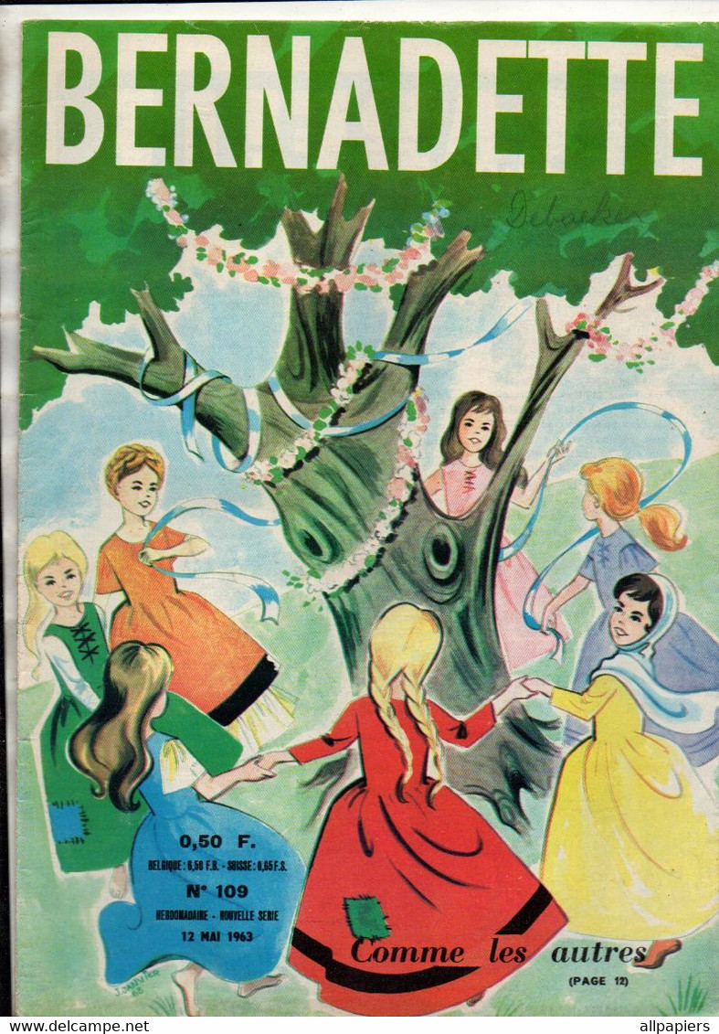 Bernadette N°109 Le Dromos En Egypte - Isabelle Loyale Fille De France - Devinez Qui...L'alouette Et Le Grizzly...1963 - Bernadette