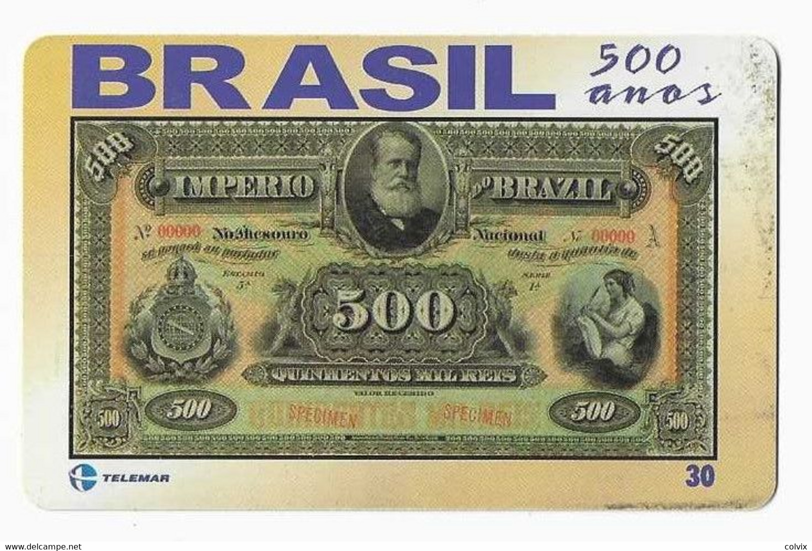 BRESIL TELECARTE BILLET DE BANQUE 1885 - Stamps & Coins