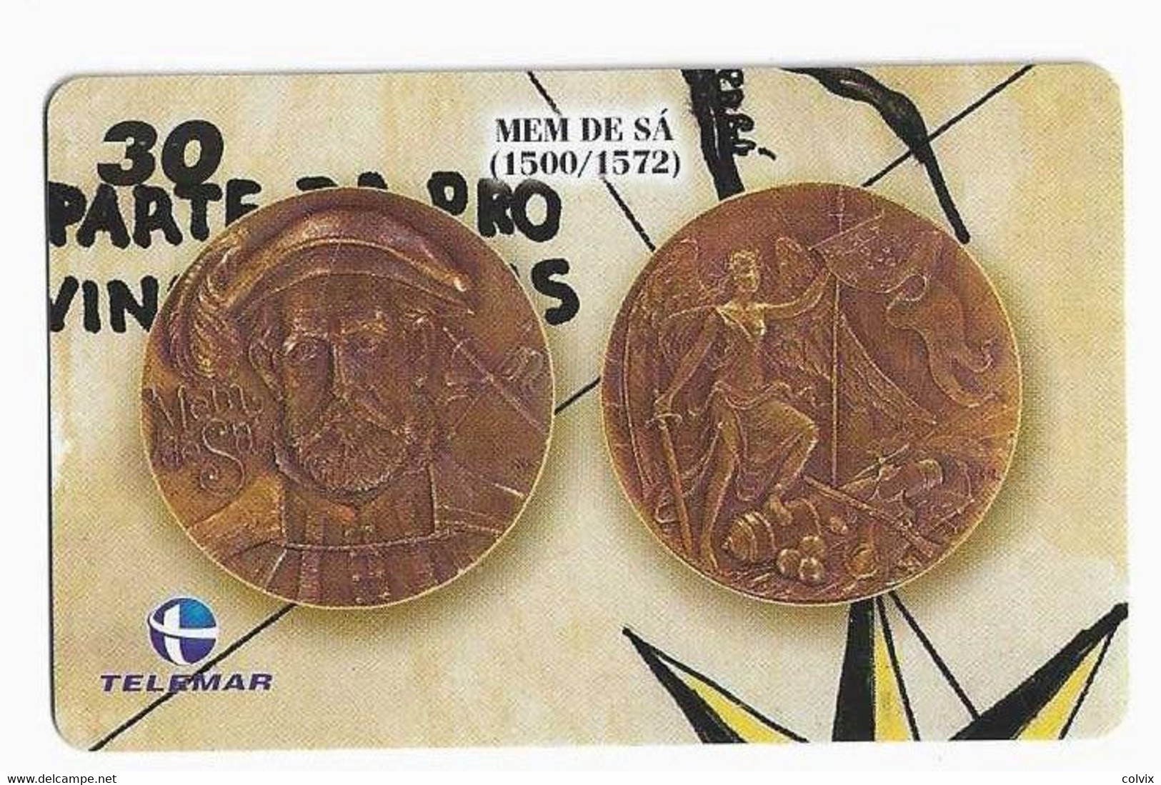 BRESIL TELECARTE MONNAIE MEM DE SA - Stamps & Coins