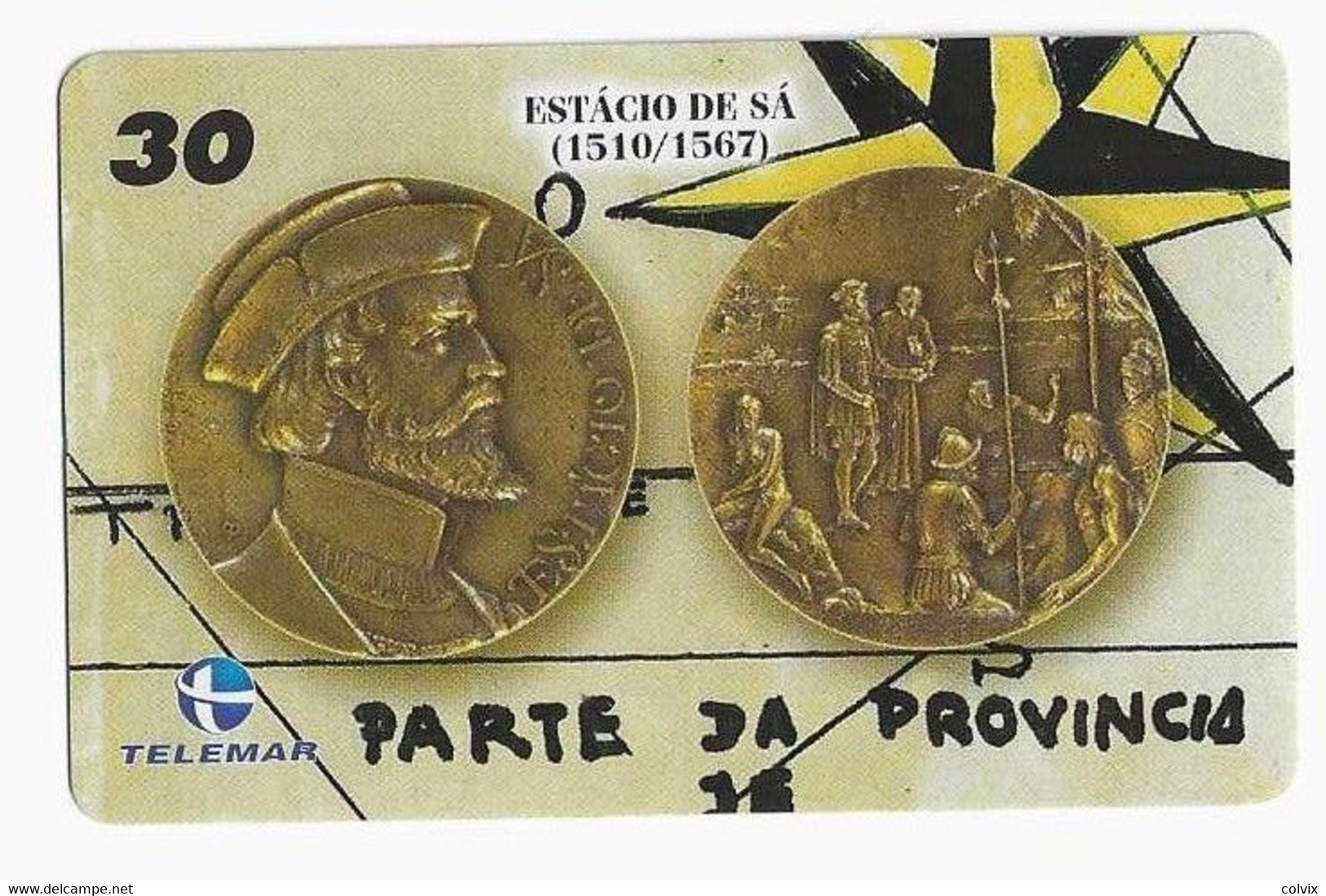 BRESIL TELECARTE MONNAIE ESTACIO DE SA - Sellos & Monedas