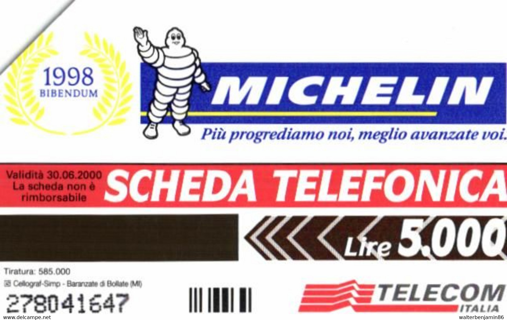 G 814 C&C 2895 SCHEDA TELEFONICA USATA MICHELIN 1998 DISCRETA QUALITÀ - Pubbliche Precursori