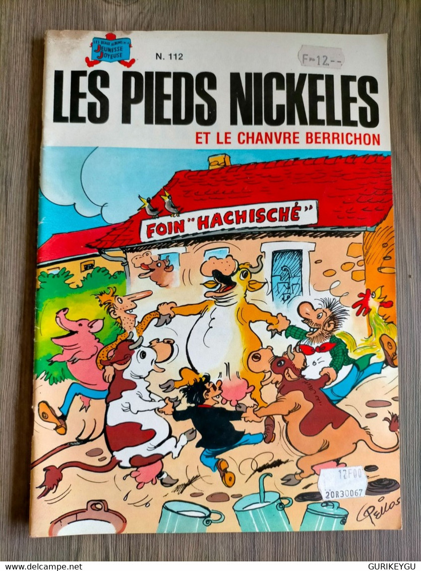 LES PIEDS NICKELES N° 112 Et Le Chanvre Berrichon  Jeunesse Joyeuse  PELLOS  De 1984 - Pieds Nickelés, Les