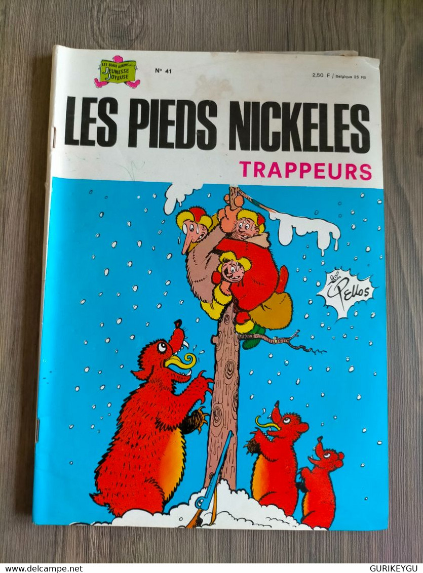 LES PIEDS NICKELES N° 41   Jeunesse Joyeuse  PELLOS  De 1974 - Pieds Nickelés, Les