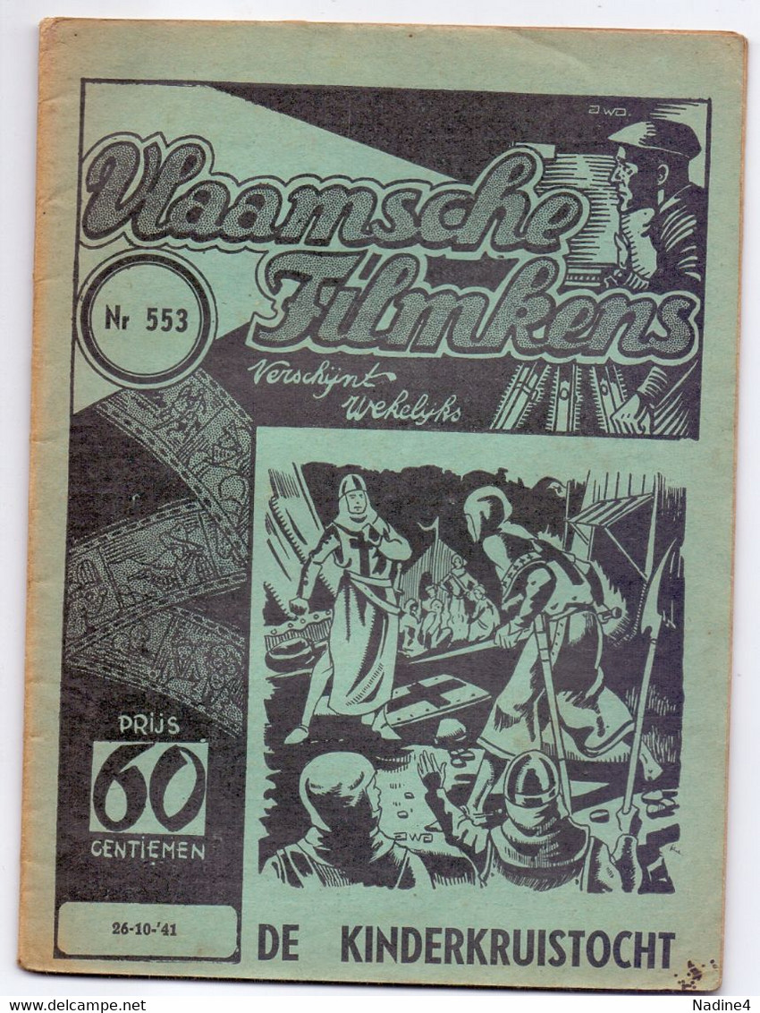 Tijdschrift Vlaamse Vlaamsche Filmkens - N° 553 - De KInderkruistocht - Peltenaar- Uitgave Averbode - 1941 - Juniors