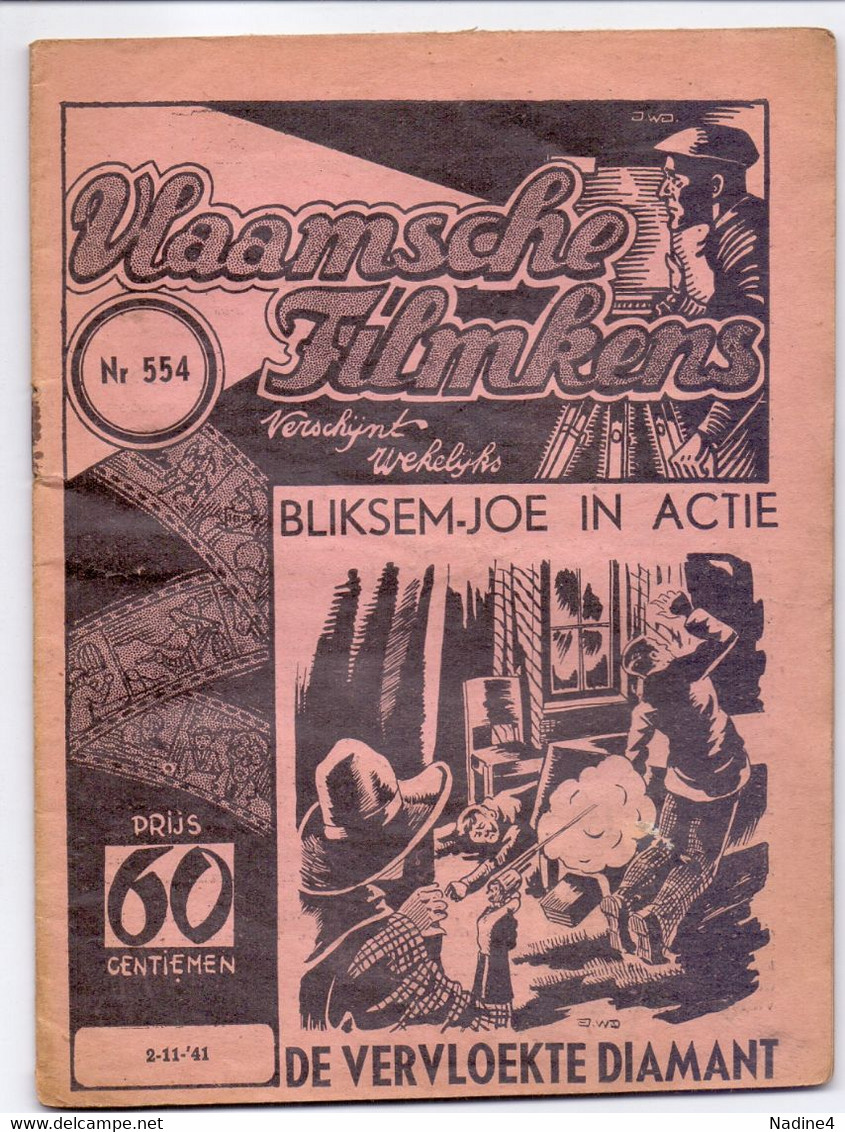 Tijdschrift Vlaamse Vlaamsche Filmkens - N° 554 - Bliksem Joe In Actie - De Vervloekte Diamant - Nele Herman - 1941 - Jugend