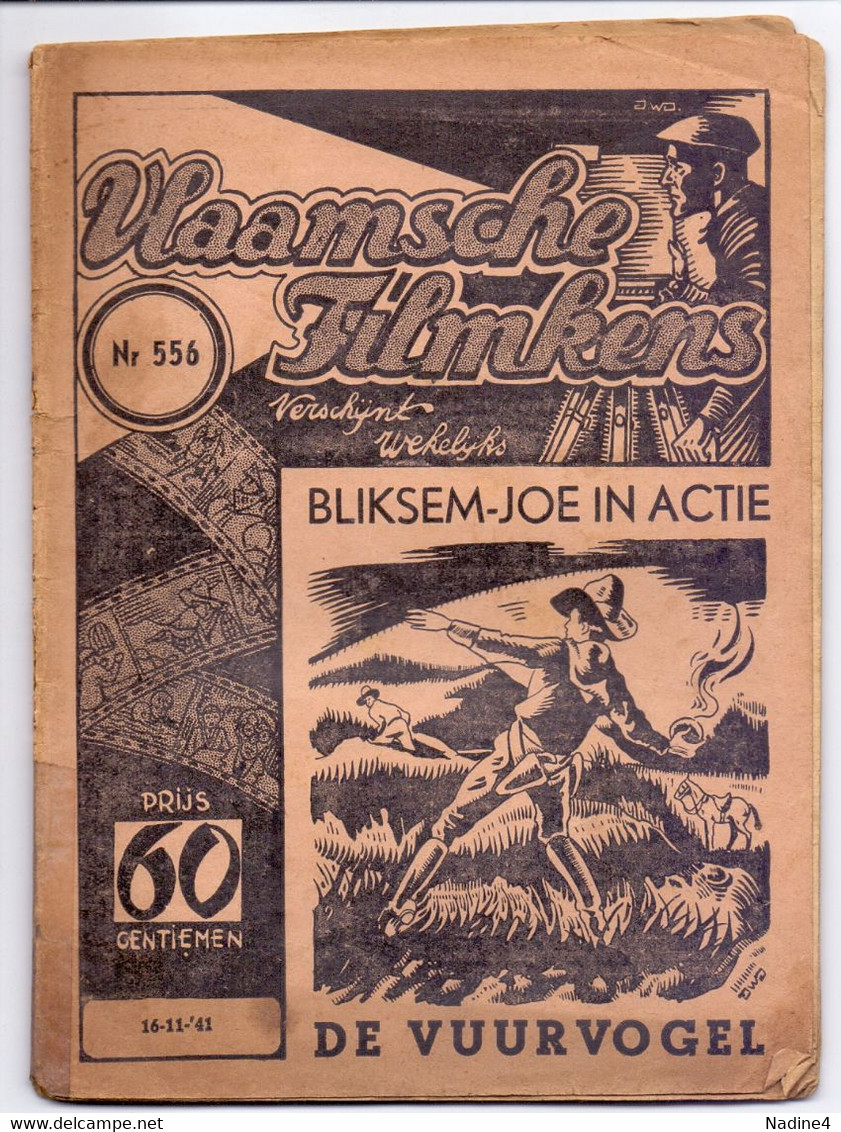 Tijdschrift Vlaamse Vlaamsche Filmkens - N° 556 - Bliksem Joe In Actie - De Vuurvogel - Nele Herman - 1941 - Giovani