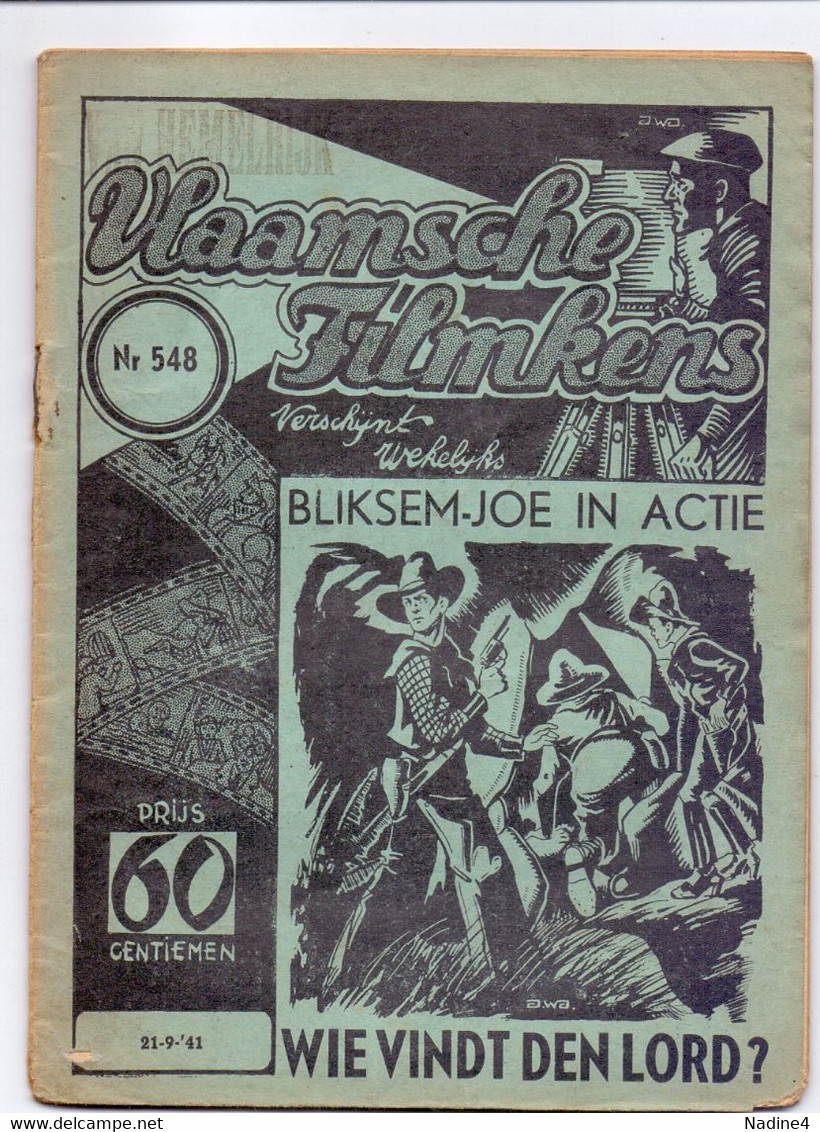 Tijdschrift Vlaamse Vlaamsche Filmkens - N° 548 - Bliksem Joe In Actie - Wie Vindt Den Lord ? - Nele Herman 1941 - Juniors