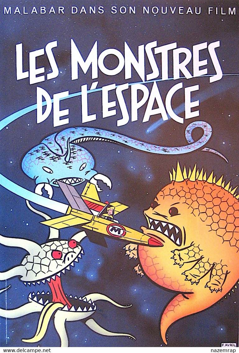 François AVRIL "Malabar Dans Son Nouveau Film : Les Monstres De L'Espace" Affichette 40x60 Cm 1986 - Affiches & Posters