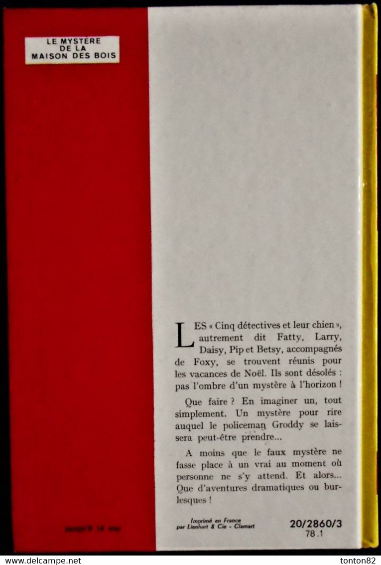 Enid Blyton - Le Mystère De La Maison Des Bois - Idéal Bibliothèque - ( 1978 ) . - Ideal Bibliotheque