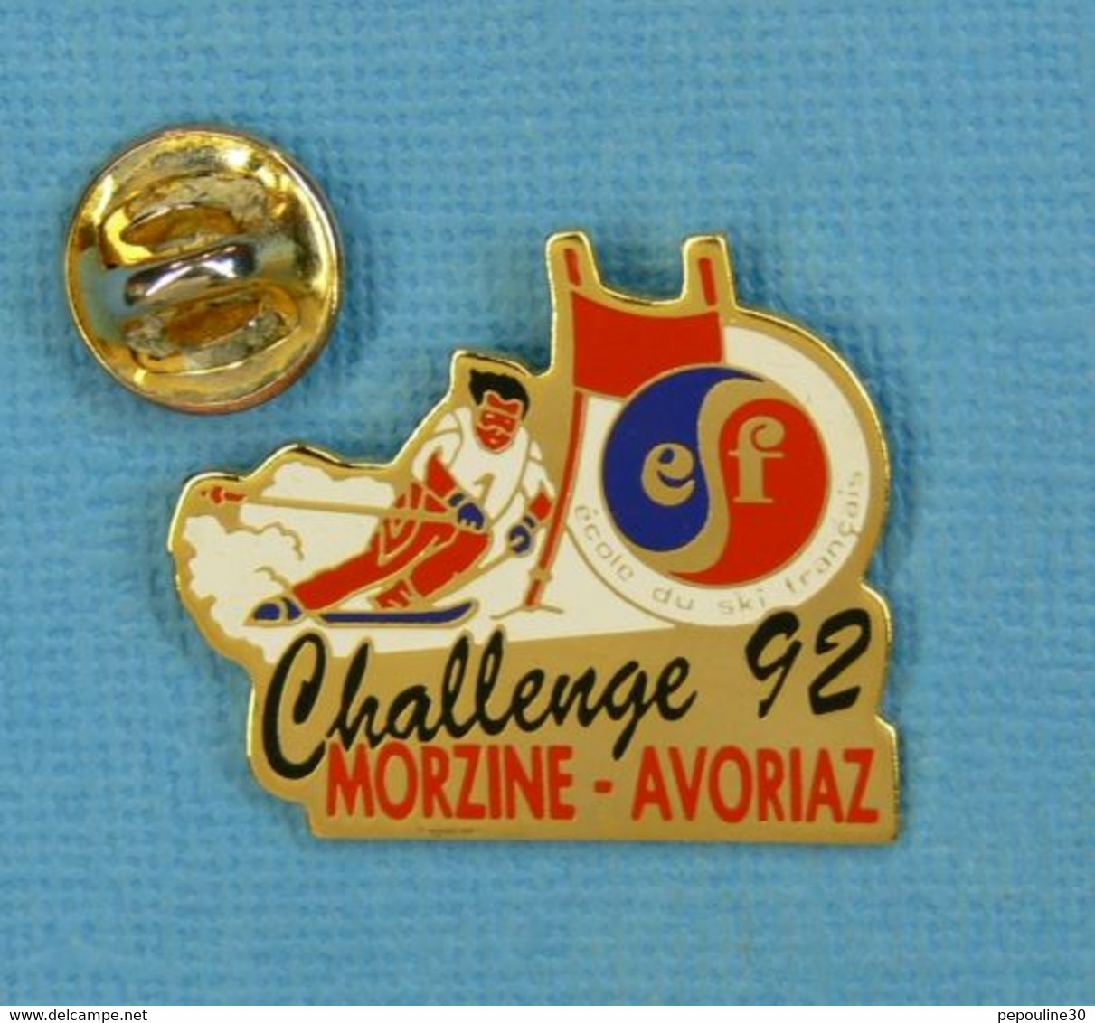 1 PIN'S // ** E.S.F. / ÉCOLE DU SKI FRANÇAIS / CHALLENGE '92 / MORZINE-AVORIAZ ** . (Charly Pin's) - Sports D'hiver