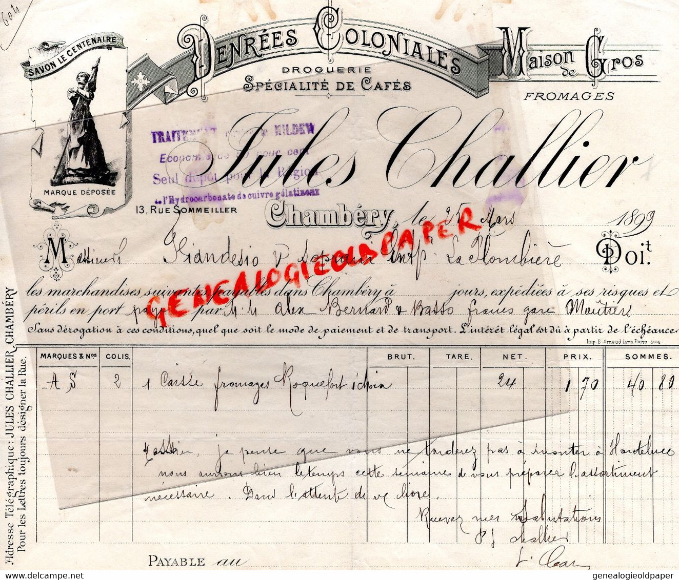 73- CHAMBERY- RARE  FACTURE 1899 JULES CHALLIER -DENREES COLONIALES-DROGUERIE CAFES FROMAGES-13 RUE SOMMEILLER- - Lebensmittel