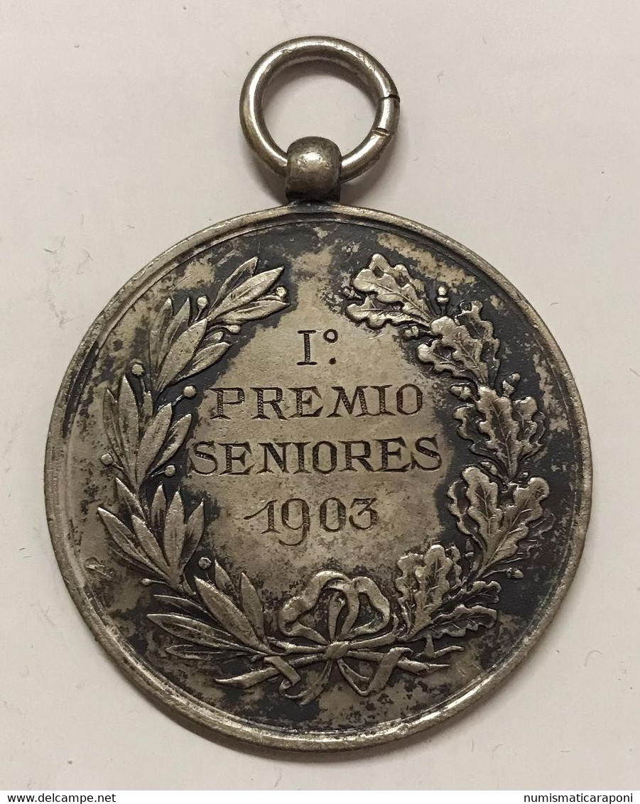 Medaglia Nei Forti Confida La Patria I° Premio Seniores 1903 - Monarquía/ Nobleza