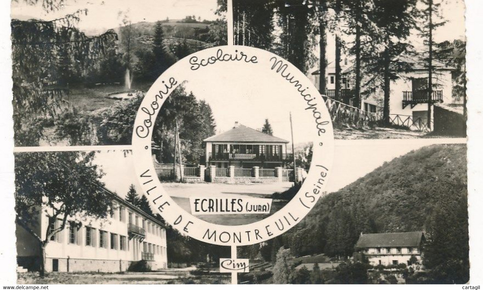 CPM ( Multivues)-11993- -93 - Colonie Scolaire MunicIpale D' ECRILLES (Jura) De Montreuil (93)-Envoi Gratuit - Tremblay En France