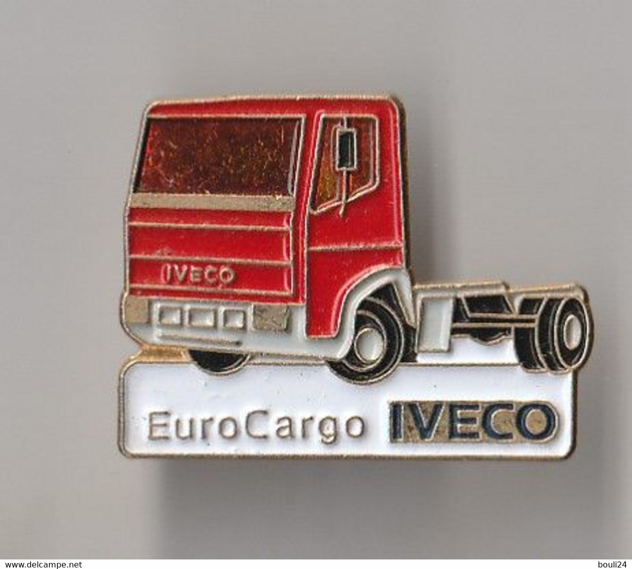 SOU - PIN'S THEME TRANSPORT  IVECO  EUROCARGO  CAMION  ROUGE - Transports