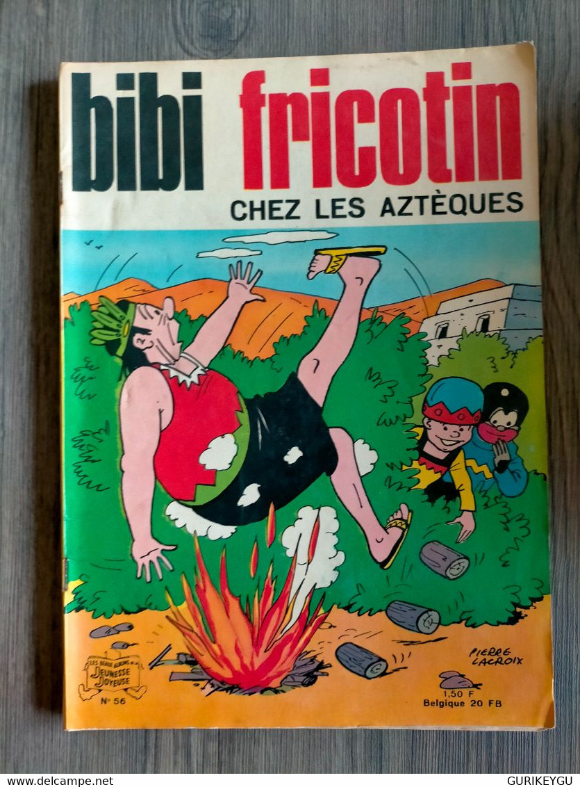 BIBI FRICOTIN N°  56   Jeunesse Joyeuse  PIERRE LACROIX   De 1967 - Bibi Fricotin