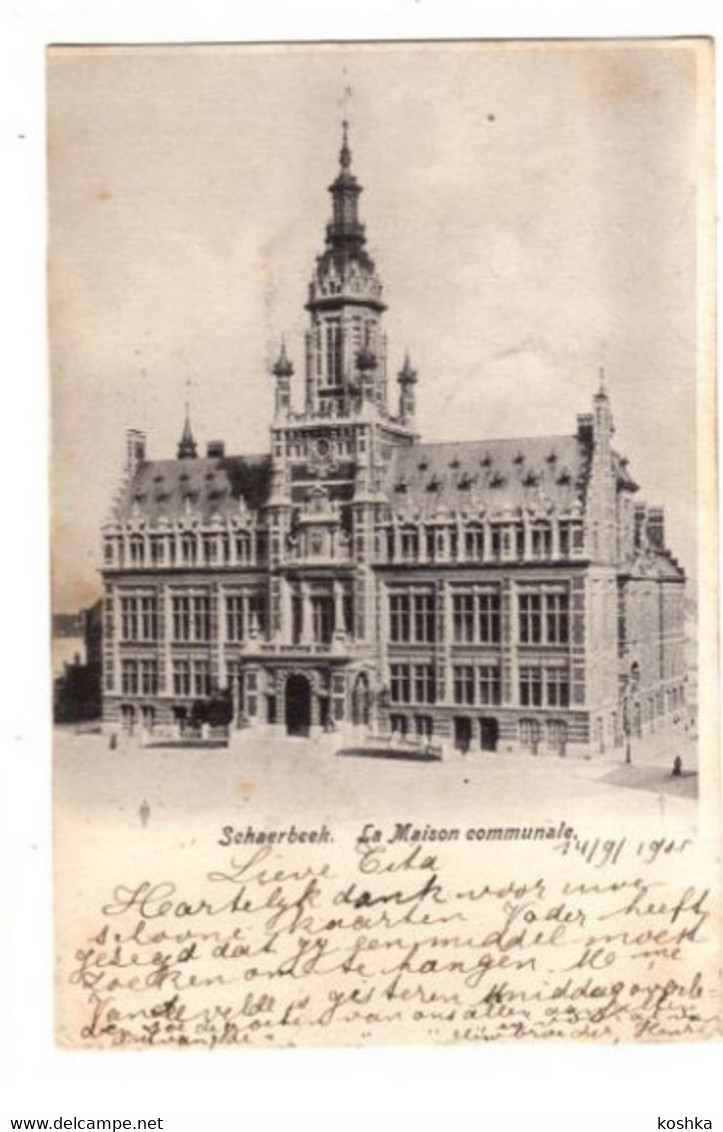 SCHAERBEEK -Schaarbeek - Maison Communale - Gemeentehuis - 1905 - Schaerbeek - Schaarbeek