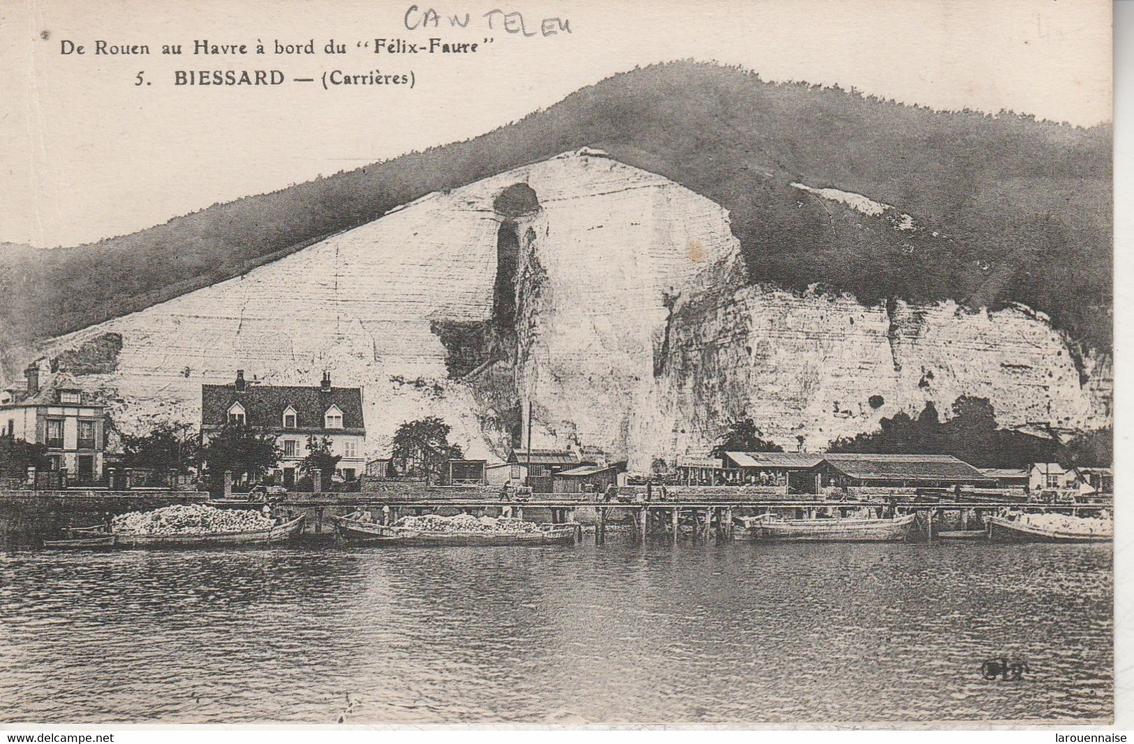 76 - CANTELEU - Biessard - De Rouen Au Havre à Bord Du "Félix Faure" - Canteleu
