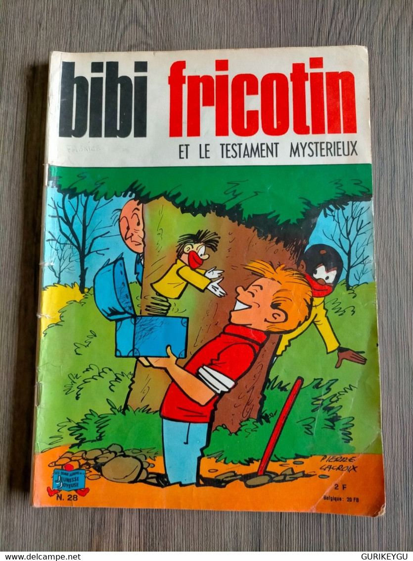 BIBI FRICOTIN N°  28 Jeunesse Joyeuse  PIERRE LACROIX  1971 - Bibi Fricotin