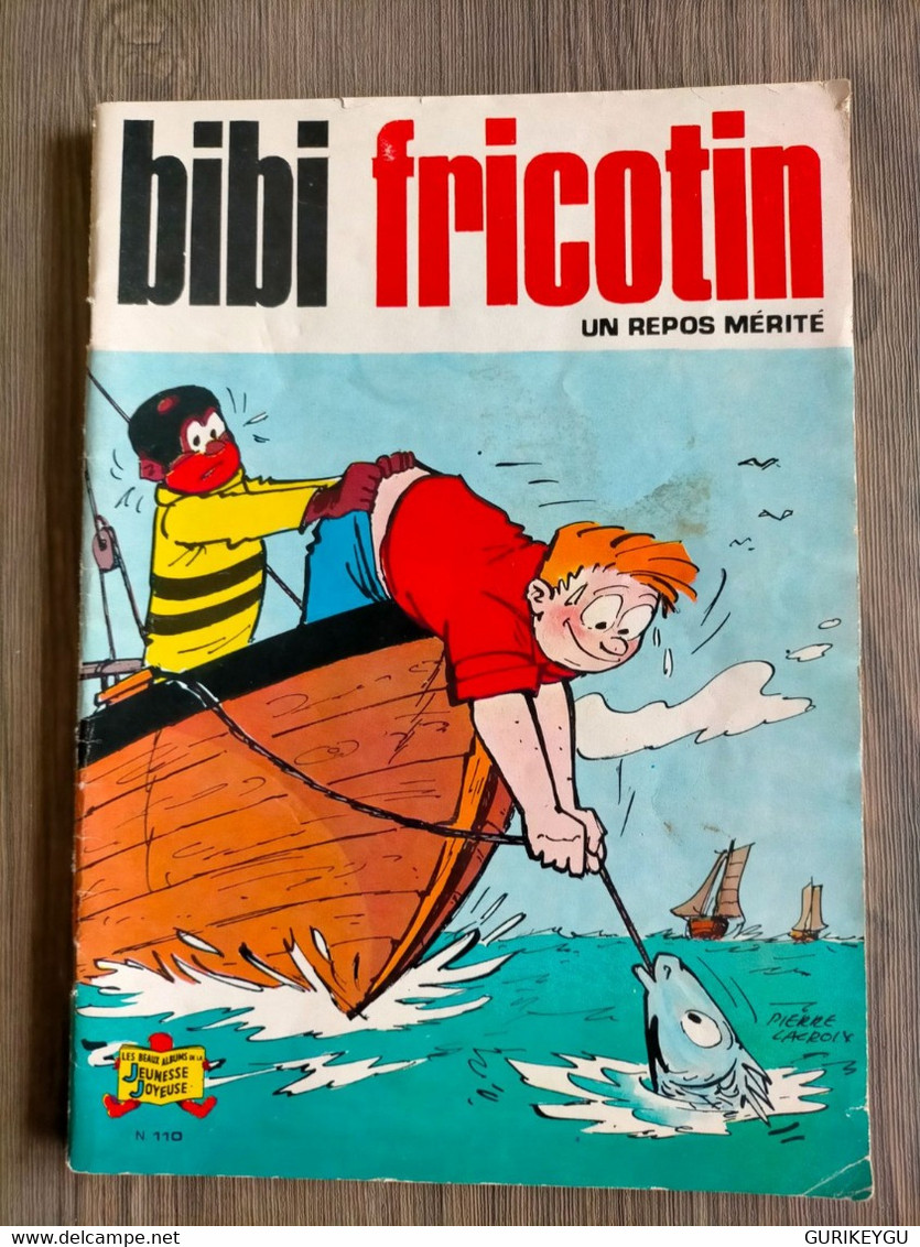 BIBI FRICOTIN N°  110   Jeunesse Joyeuse  PIERRE LACROIX  1980  EO - Bibi Fricotin