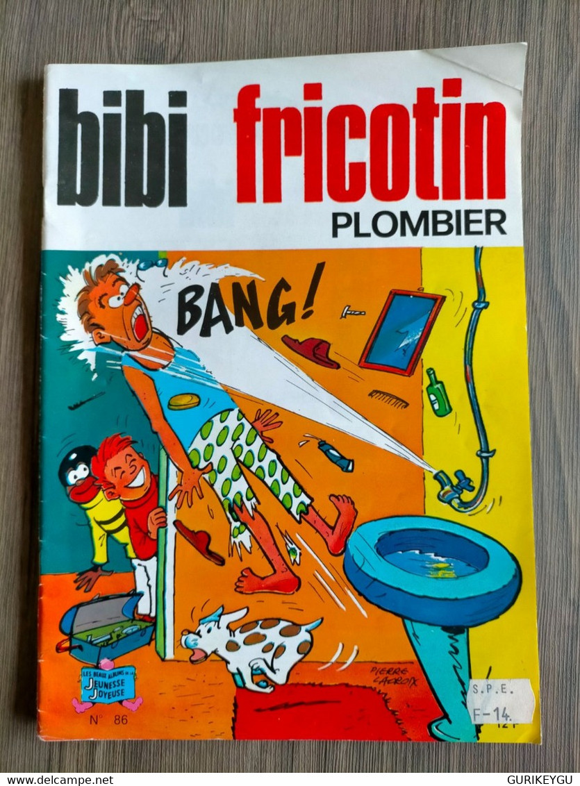 BIBI FRICOTIN N°  86  Jeunesse Joyeuse  PIERRE LACROIX  1987 - Bibi Fricotin