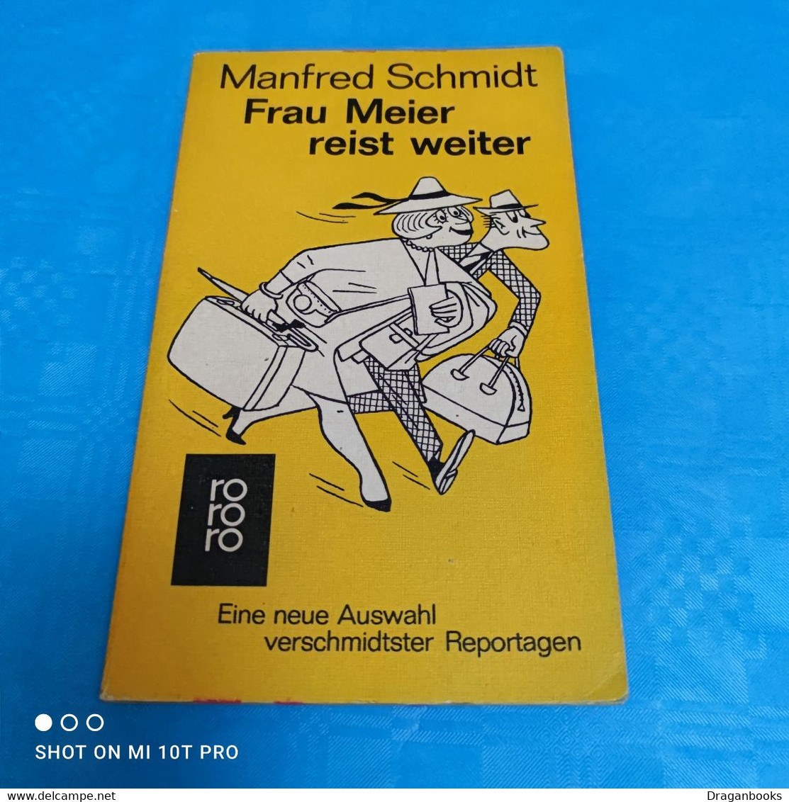 Manfred Schmidt - Frau Meier Reist Weiter - Humour