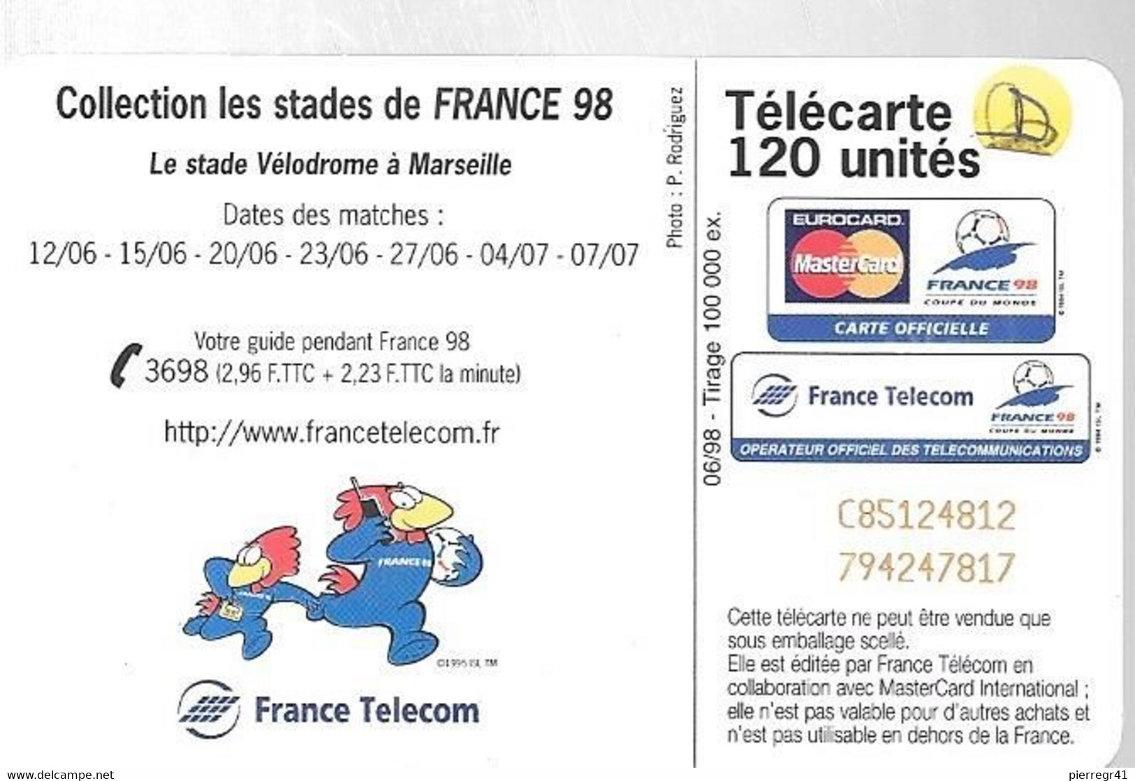 CARTE-PUBLIC-F 876.985-120U-04/98-SC7-MARSEILL-STADE-COUPE DU MONDE 98-V° N°SERIE Commtt Par 7-UTILISE-TBE-RARE-Va Rieté - Fehldrucke