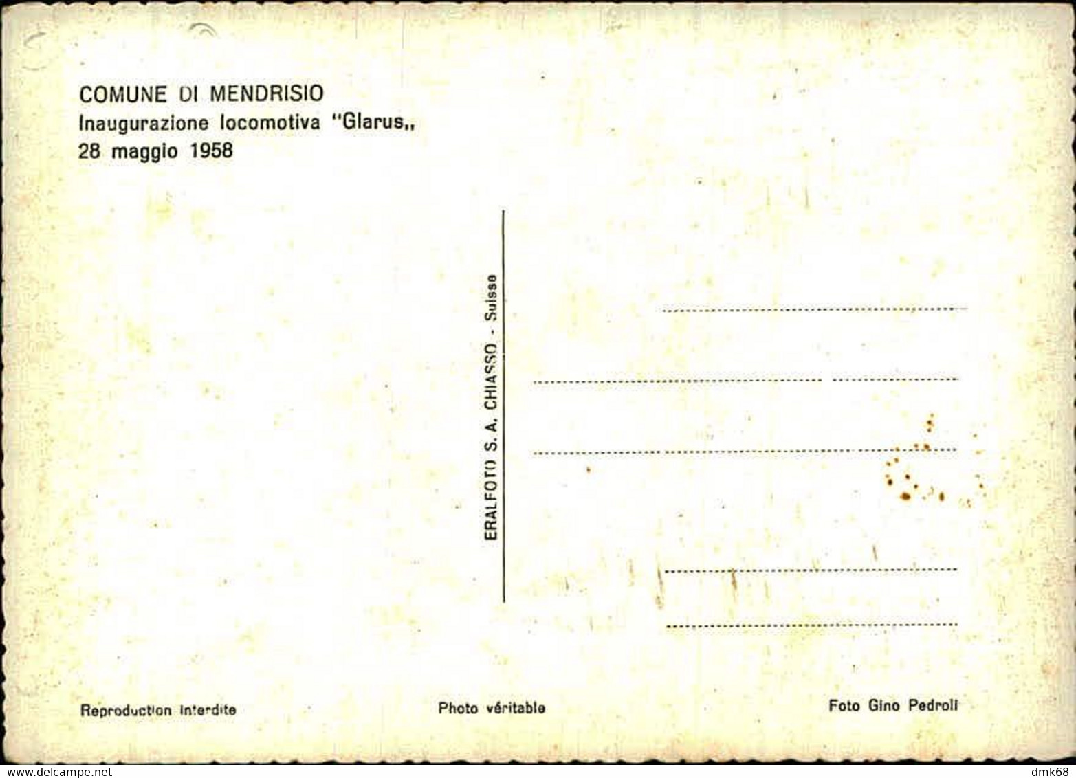 SWITZERLAND - MENDRISIO - CHIESA PARROCCHIALE - INAGURAZIONE LOCOMOTIVA GLARUS  FOTO GINO PEDROLI - 1958 (15422 ) - Mendrisio