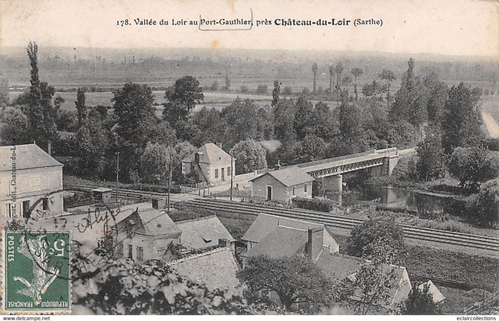 Château Du Loir      72         Port Gauthier . Ligne De Chemin De Fer      (voir Scan) - Chateau Du Loir